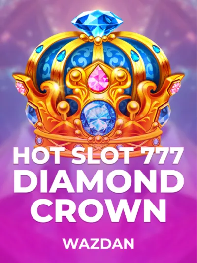 Hot Slot 777 Diamond Crown